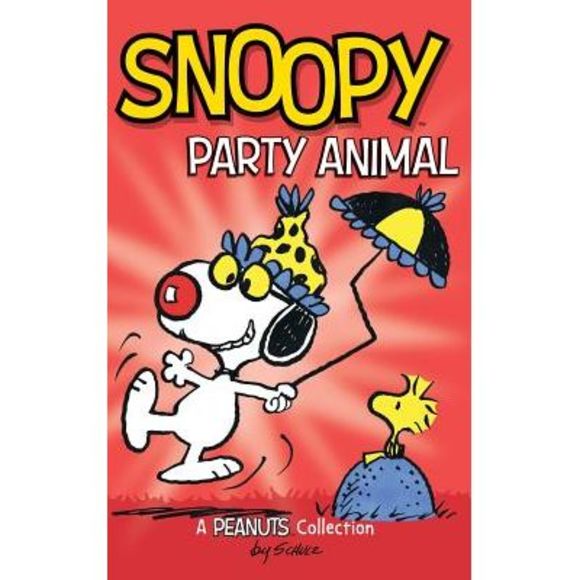 Snoopy: Party Animal! -- Charles M. Schulz - Picture 1 of 1